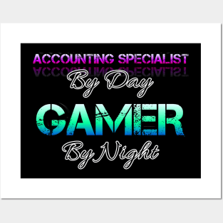 Accounting Specialist - Gamer - Gaming Lover Gift - Graphic Typographic Text Saying Posters and Art